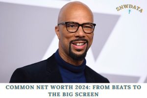 Common Net Worth 2024_ From Beats to the Big Screen