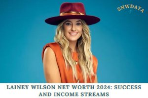 Lainey Wilson Net Worth 2024_ Success and Income Streams