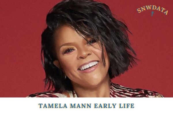 Tamela Mann Early Life