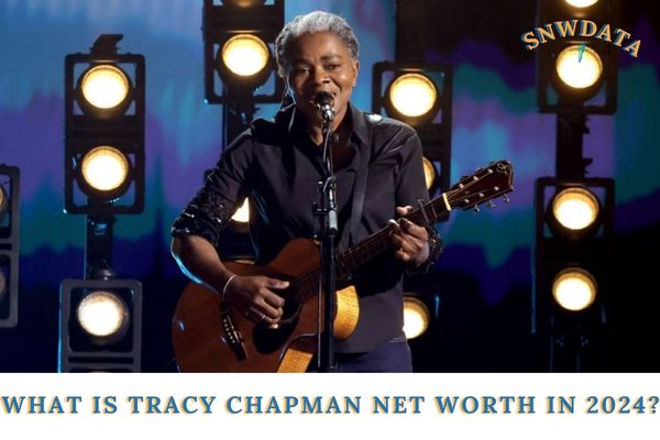 What is Tracy Chapman Net Worth in 2024